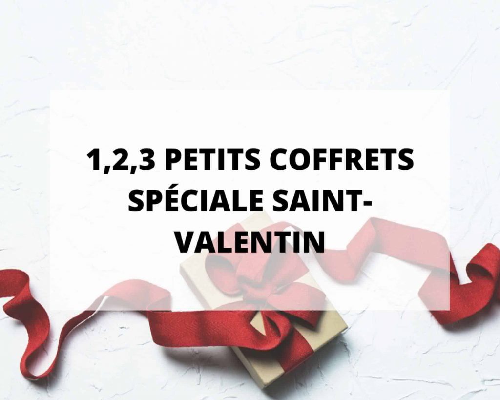 Coffrets cadeau de Saint Valentin avec Sans Prétention