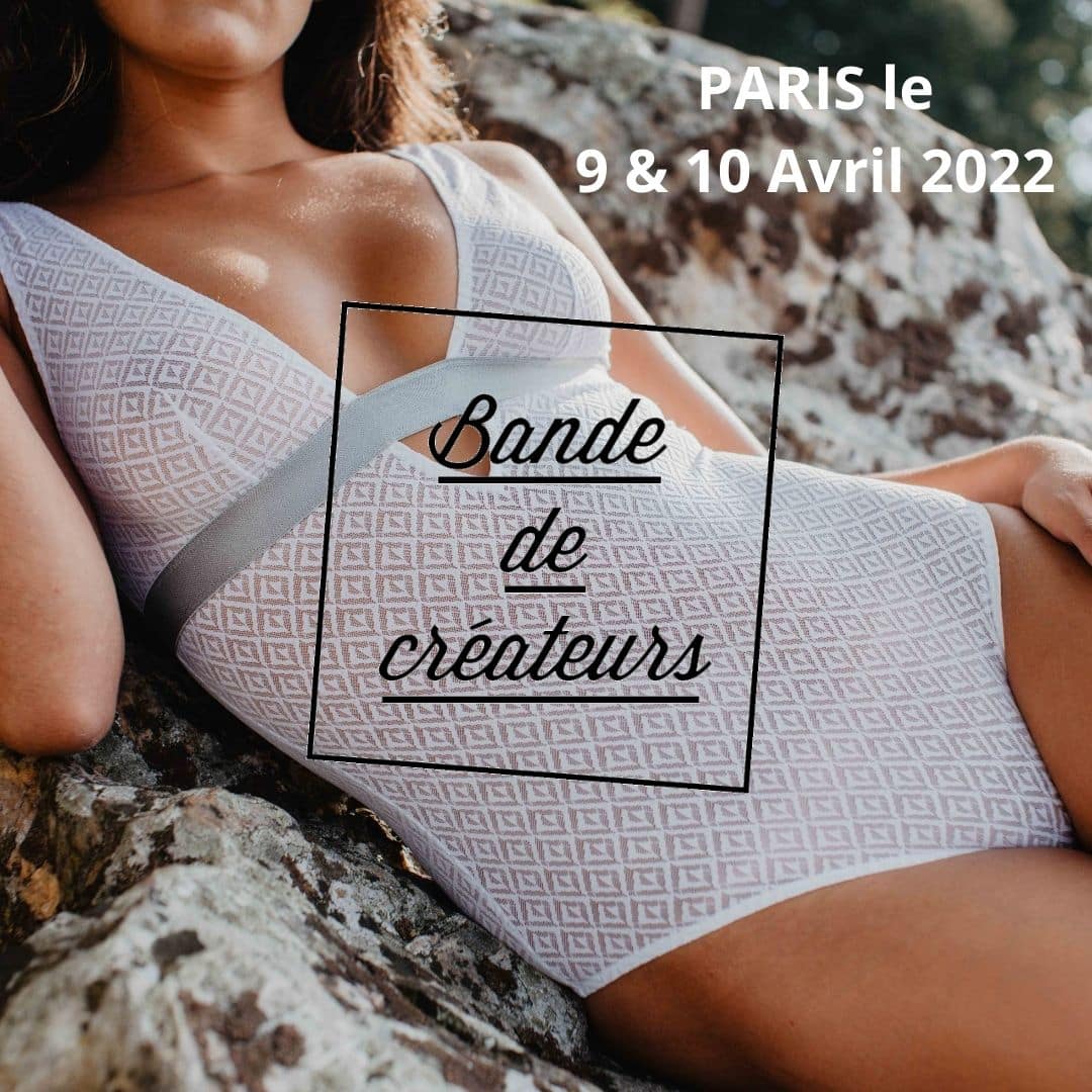 Lingerie Sans Prétention au salon Bande de créateurs à Paris Bastille le 9 et 10 avril 2022